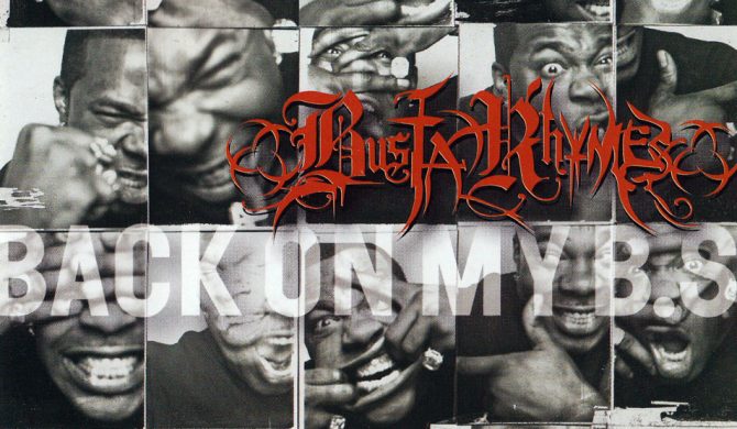 BUSTA RHYMES – „Back On My B.S.”