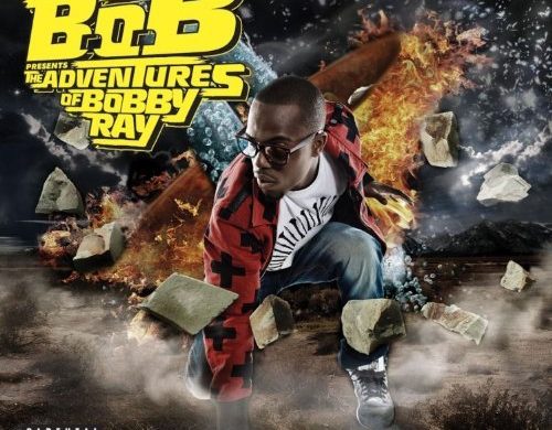 B.o.B – „The Adventures Of Bobby Ray”