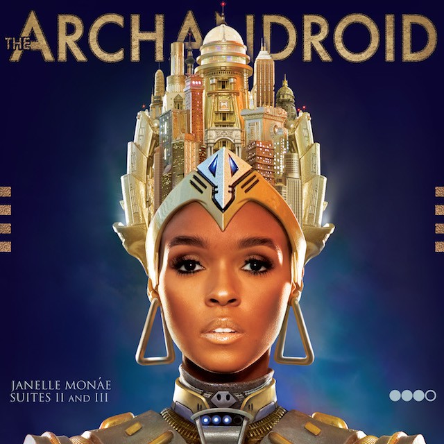 Janelle Monáe  – „The ArchAndroid”