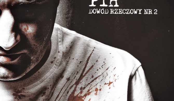 PIH – „Dowód rzeczowy nr 2”