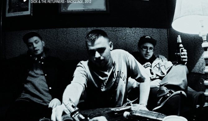 DIOX & THE RETURNERS – „Backstage”