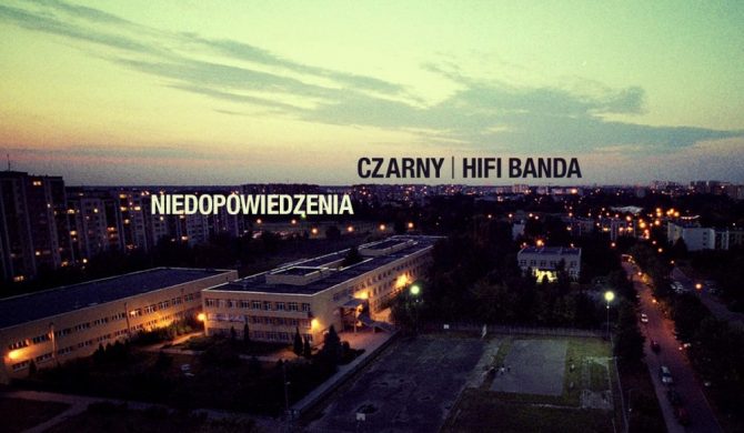 CZARNY – „Niedopowiedzenia”