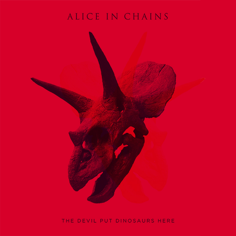 ALICE IN CHAINS – „The Devil Put Dinosaurs Here”