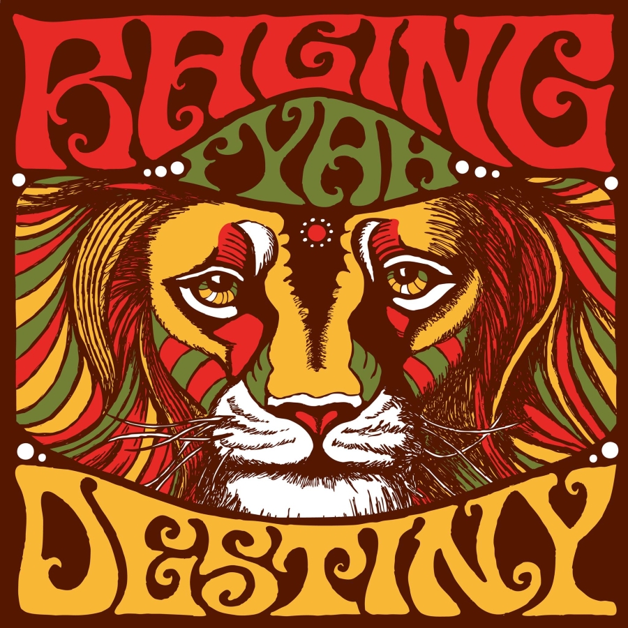 Raging Fyah – „Destiny”