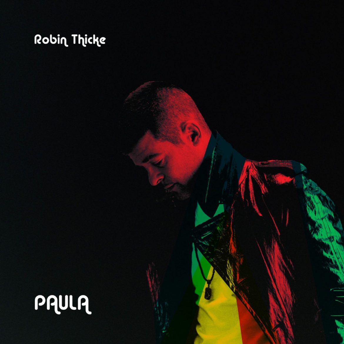 Robin Thicke – „Paula”