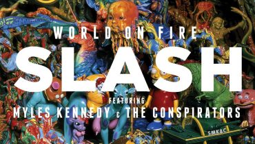 Slash ft. Myles Kennedy & The Conspirators – „World On Fire”