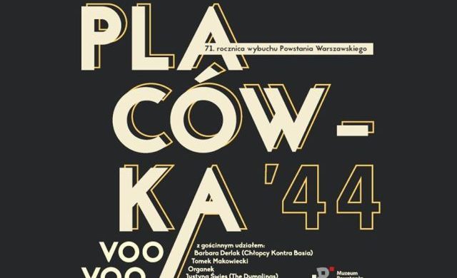 Voo Voo – Placówka 44