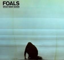 Foals – „What Went Down”