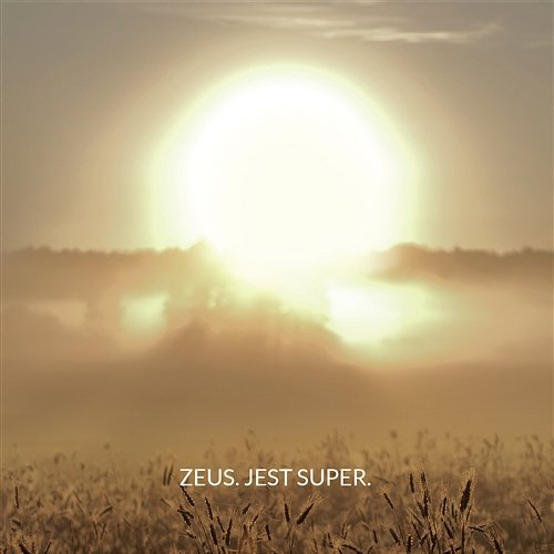 Zeus – „Zeus. Jest super”