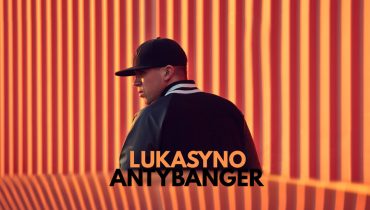 Lukasyno – „Antybanger”