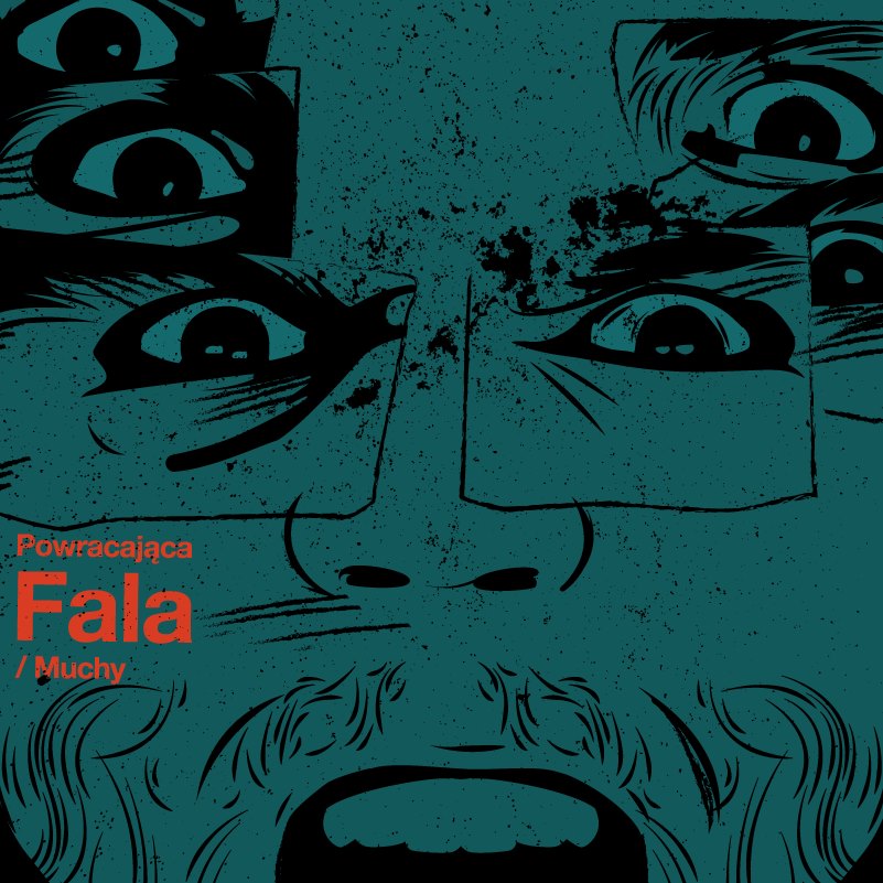 Muchy – „Powracająca FALA”