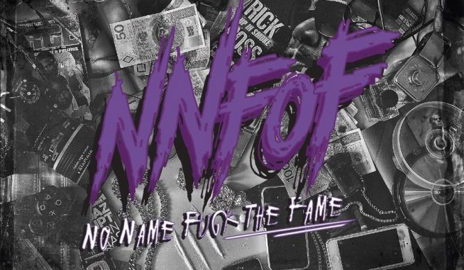 No Name Full Of Fame – „No Name Fuck The Fame”