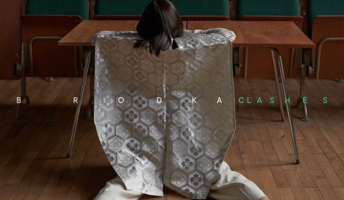 Brodka – „Clashes”