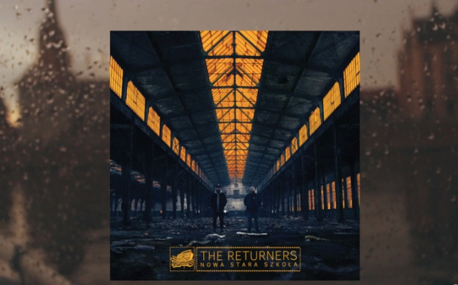 The Returners – „Nowa stara szkoła” – making of (wideo)