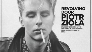Piotr Zioła – „Revolving Door”