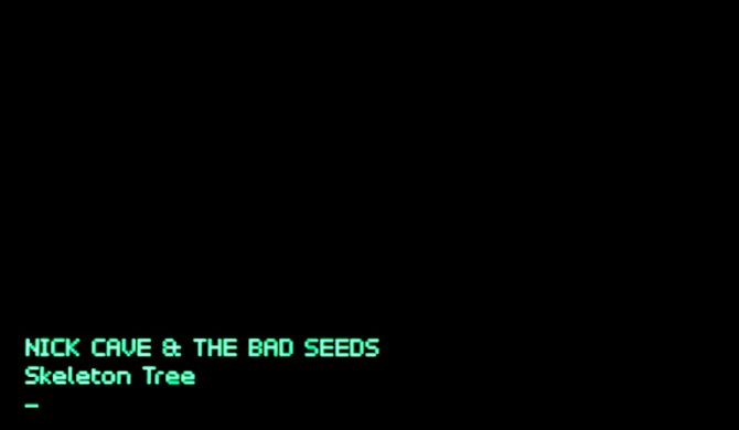 Nick Cave & The Bad Seeds – „Skeleton Tree”