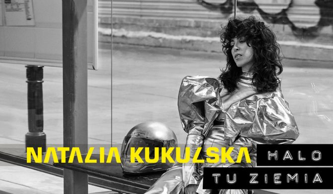 Natalia Kukulska – „Halo tu Ziemia”