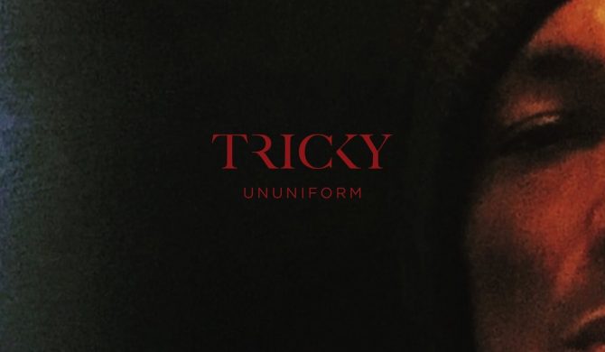 Tricky – „Ununiform”