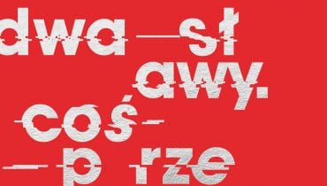 Dwa Sławy – “Coś przerywa”