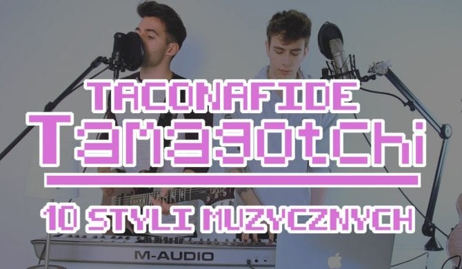 „Tamagotchi” TACONAFIDE w dziesięciu różnych stylach