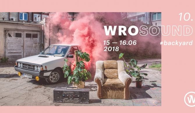 WROsound zaprasza na podwórko. Nowa formuła i świetny line-up