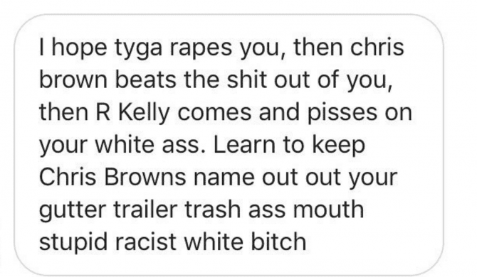 „Mam nadzieję, że Tyga cię zgwałci, a Brown napier*oli”