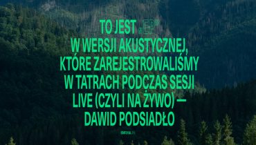 Dawid Podsiadło – „EP (na żywo, akustycznie)”