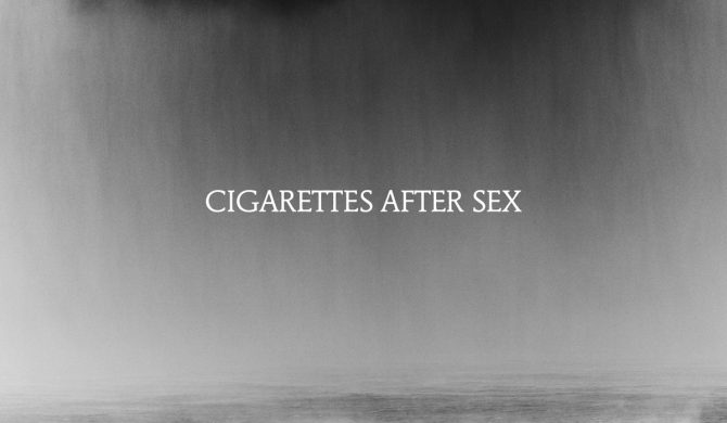 Cigarettes After Sex – „Cry” (recenzja)