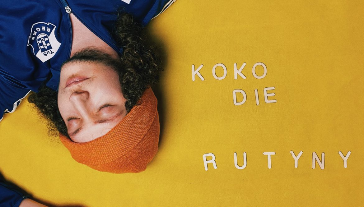Premiera! “Rutyny” zapowiadają debiutancki album koko die