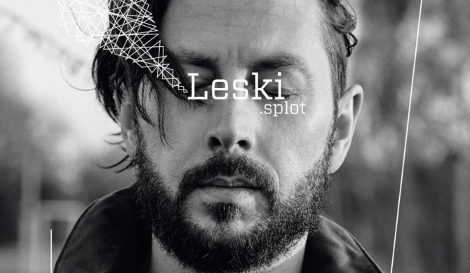 Leski świętuje 10-lecie debiutu. „Splot” powraca na winylu z bonusowym utworem „Dezerter”