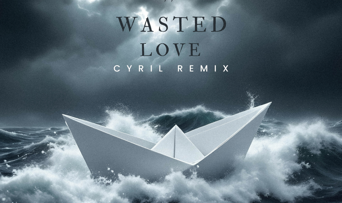 JJ i CYRIL łączą siły. Remiks „Wasted Love” to murowany hit lata 2025