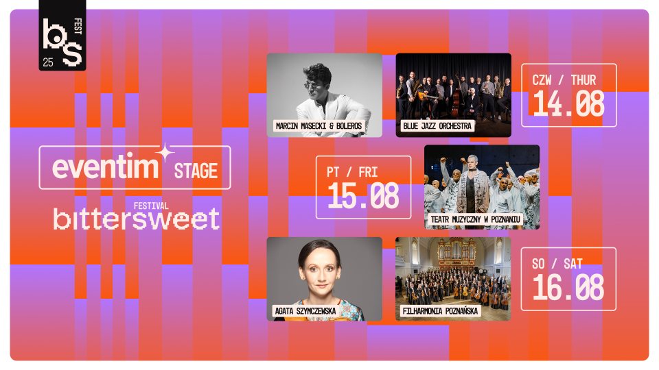 Społeczno-artystyczna scena BitterSweet Festival. Jazz, orkiestra, teatr i emocje na Eventim Stage