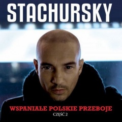 STACHURSKY – "Wspaniałe polskie przeboje część 2"
