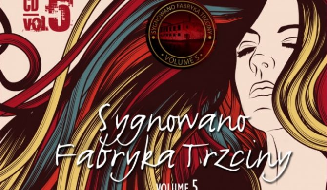 Sygnowano Fabryka Trzciny vol. 5 dla czytelników CGM.pl