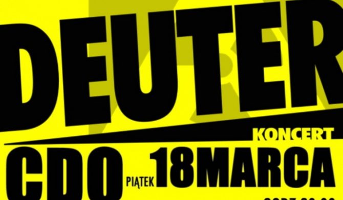 Deuter z nową płytą w CDQ