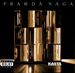 WALDEMAR KASTA – „Prawda Naga”