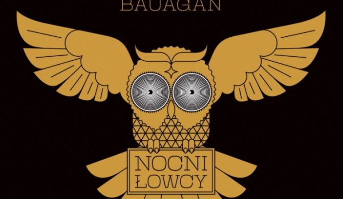Bauagan – „Nocni Łowcy”