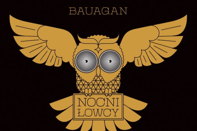 Bauagan – „Nocni Łowcy”