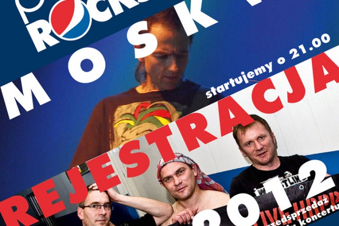 Moskwa i Rejestracja na Pepsi Rocks!