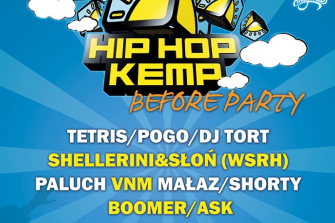 Hip Hop Kemp Before Party