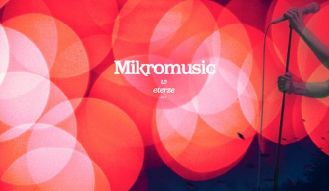 „Mikromusic w eterze”