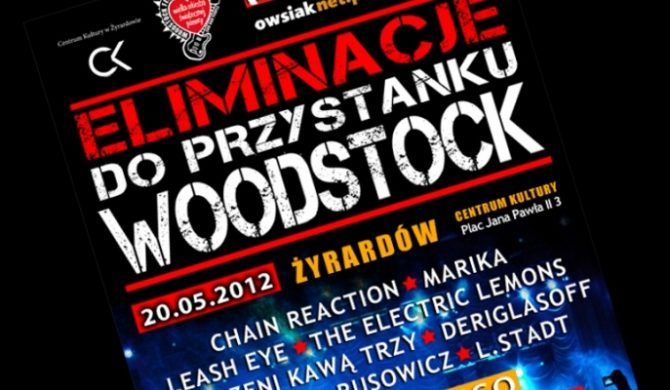 Ostatni Półfinał Eliminacji do Przystanku Woodstock