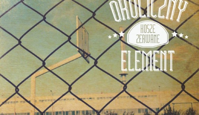 Szczegóły nowej płyty Okolicznego Elementu