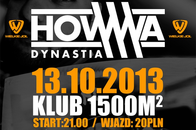 HOWWA 3 DYNASTIA MIXTAPE – trzy imprezy z okazji premiery