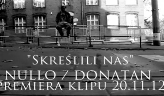 Drugi klip Nullo już we wtorek – video