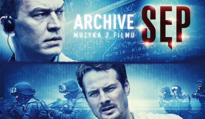 Muzyka Archive do „Sępa” już jest