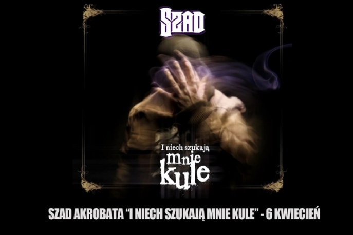 Szad Akrobata – „Umieram na wyobraźnię” (VIDEO)
