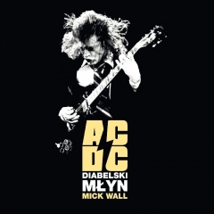 Mick Wall – „Diabelski Młyn”