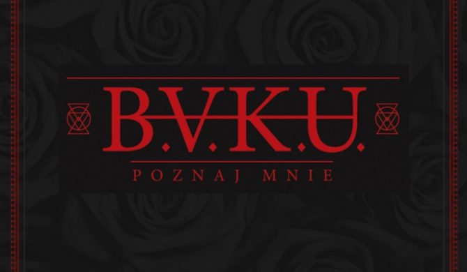 VNM, B.R.O i inni – B.A.K.U. ujawnia gości