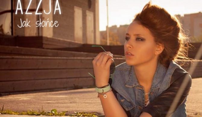 Azzja – „Jak słońce” (wideo)